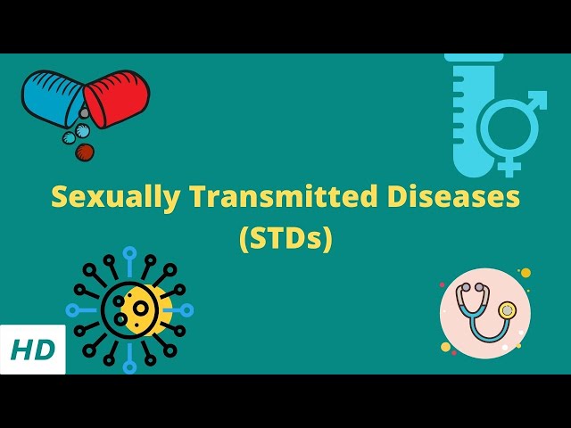 Top 10 Sexually Transmitted Infections (STIs)